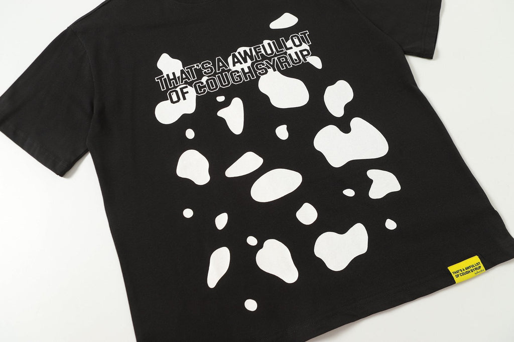 THAT'S A AWFUL LOT OF COUGH SYRUP Front & Back Graphic T-Shirt